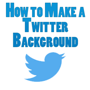 how to make a twitter background