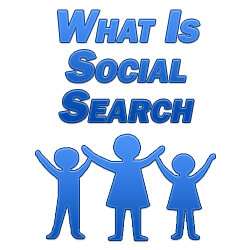 What Is Social Search