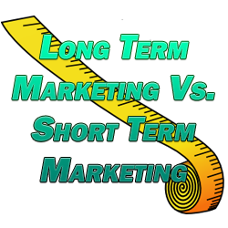 long term short term marketing