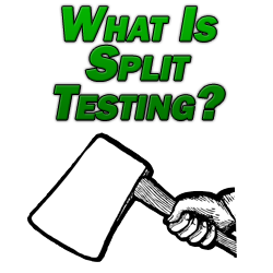 What Is Split Testing