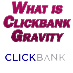 What is Clickbank Gravity