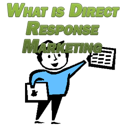 What is Direct Response Marketing