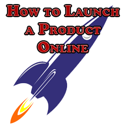 How to Launch a Product Online