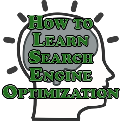 How to Learn Search Engine Optimization