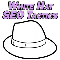 White Hat SEO Tactics