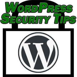 WordPress Security Tips