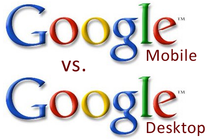 google mobile vs google desktop