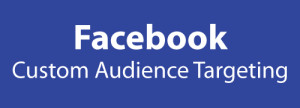 facebook custom audience targeting