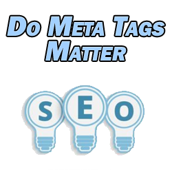 Do Meta Tags Matter