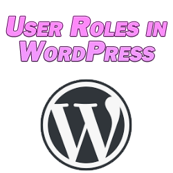 User Roles in WordPress