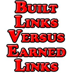 built links versus earned links