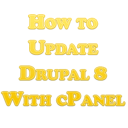 How to Update Drupal 8 With cPanel