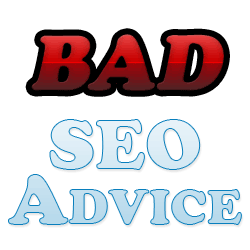 bad seo advice