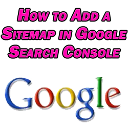 How to Add a Sitemap in Google Search Console