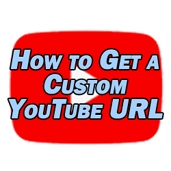 how to get a custom youtube url